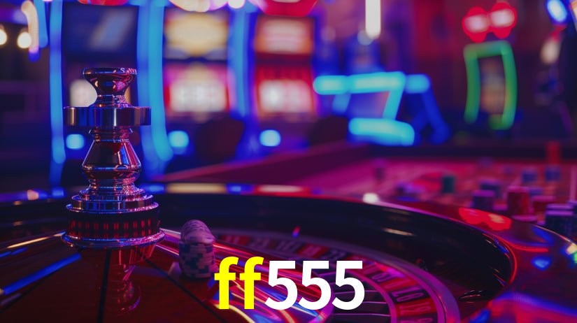 ff555 - Jackpot VIP Real - ff555.com